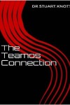 Book cover for The Teamos Connection