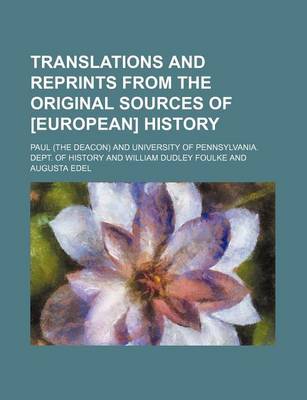 Book cover for Translations and Reprints from the Original Sources of [European] History