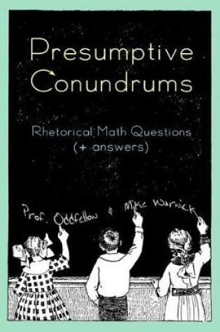 Cover of Presumptive Conundrums