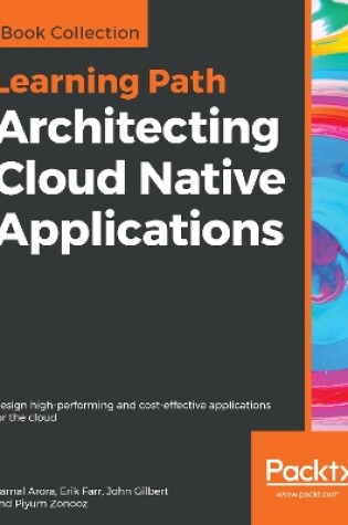 Cover of Architecting Cloud Native Applications