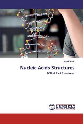 Book cover for Nucleic Acids Structures