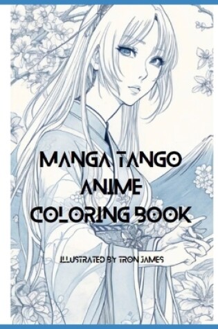 Cover of Manga Tango Anime Coloring Book