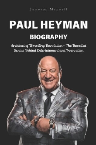 Cover of Paul Heyman