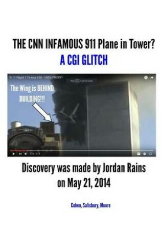 Cover of The CNN Infamous 911 Plane in Tower? a CGI Glitch