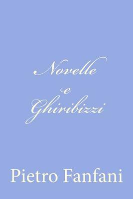 Book cover for Novelle e Ghiribizzi