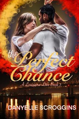 Book cover for The Perfect Chance