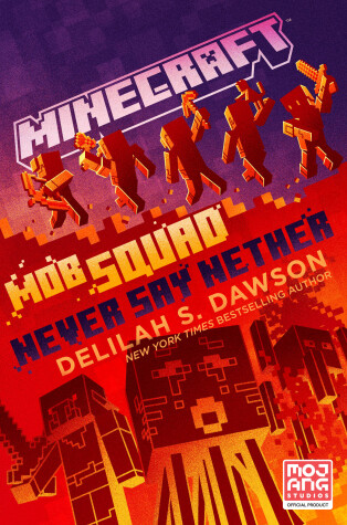 Book cover for Mob Squad: Never Say Nether
