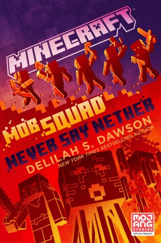 Cover of Mob Squad: Never Say Nether