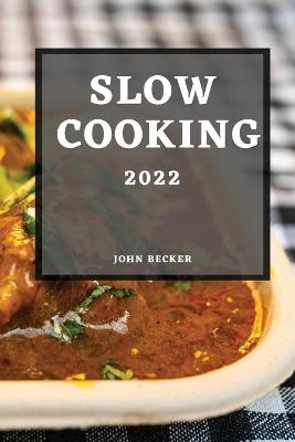 Cover of Slow Cooking 2022