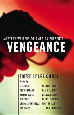 Book cover for Mystery Writers of America Presents Vengeance