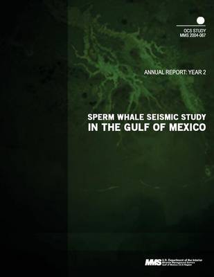 Book cover for Sperm Whale Seismic Study in the Gulf of Mexico