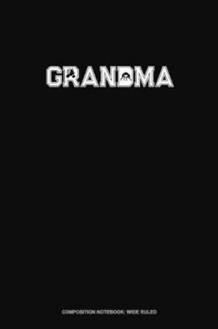 Cover of Grandma (With Wrestling Graphics)