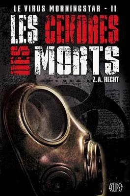 Book cover for Le Virus Morningstar T02