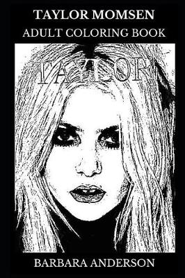 Cover of Taylor Momsen Adult Coloring Book