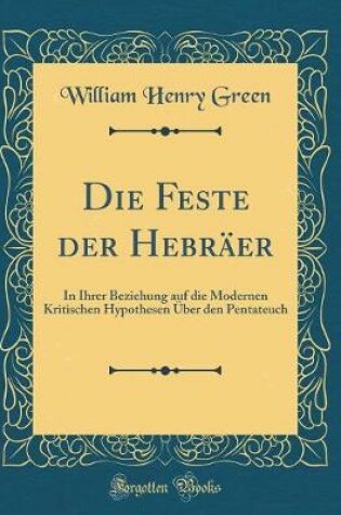 Cover of Die Feste Der Hebräer