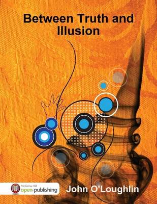 Book cover for Between Truth and Illusion