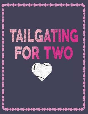 Book cover for Tailgating for Two