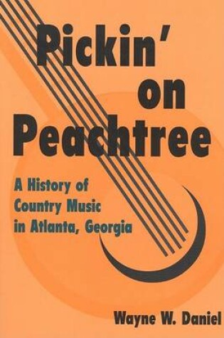Cover of Pickin on Peachtree