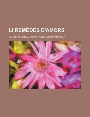 Book cover for Li Remedes D'Amors