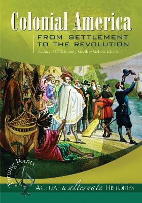 Book cover for Colonial America from Settlement to the Revolution