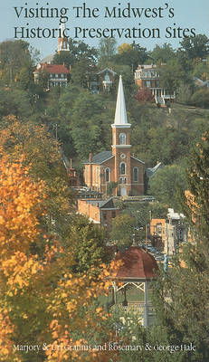 Book cover for Visiting the Midwest's Historic Preservation Sites