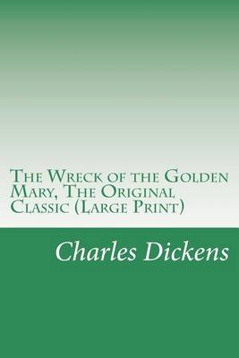 Book cover for The Wreck of the Golden Mary, the Original Classic