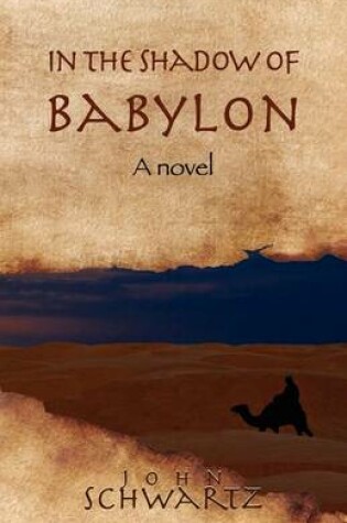 Cover of In the Shadow of Babylon