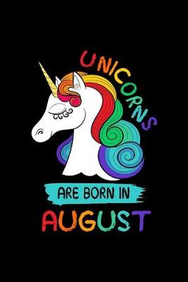 Book cover for Unicorns Are Born In August