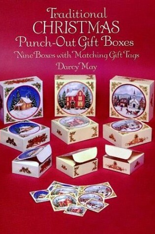 Cover of Traditional Christmas Punch-out Gift Boxes