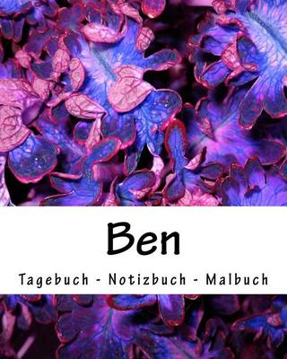 Book cover for Ben - Tagebuch - Notizbuch - Malbuch