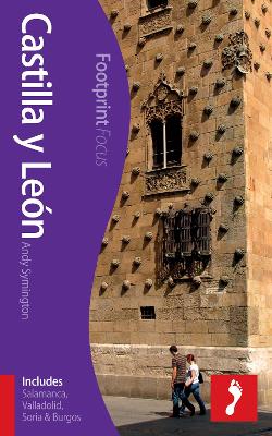 Book cover for Castilla y Leon Footprint Focus Guide