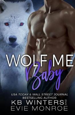Book cover for Wolf Me Baby