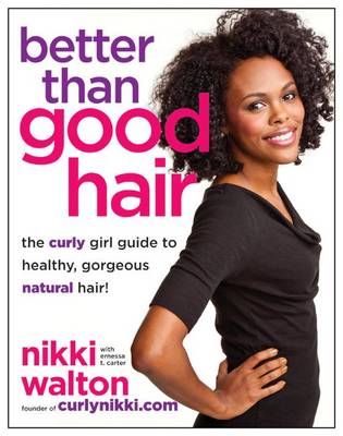 Book cover for Better Than Good Hair