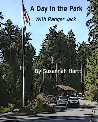 Cover of A Day in the Park with Ranger Jack