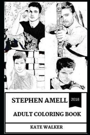 Cover of Stephen Amell Adult Coloring Book