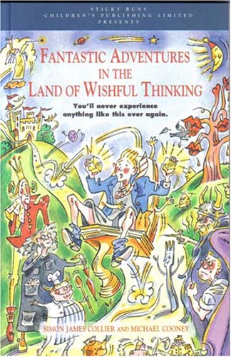 Book cover for Fantastic Adventures in the Land of Wishful Thinking
