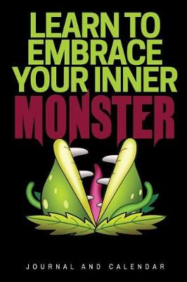 Book cover for Learn To Embrace Your Inner Monster