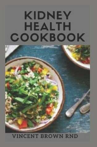 Cover of Kidney Health Cookbook