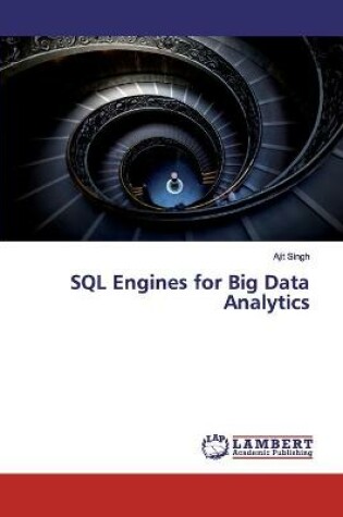 Cover of SQL Engines for Big Data Analytics