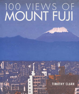 Book cover for 100 Views of Mount Fuji