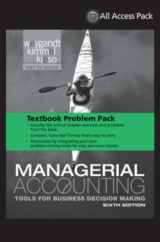 Cover of Textbook Problem Pack for Managerial Accounting: Tools for Business Decision Making, 6r.ed