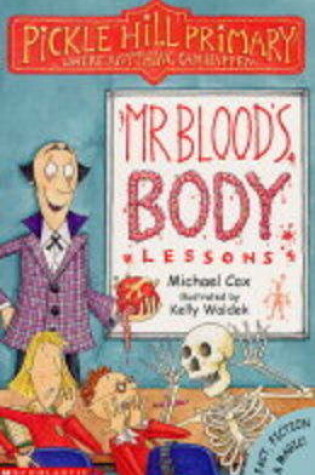 Cover of Mr. Blood's Body Lessons
