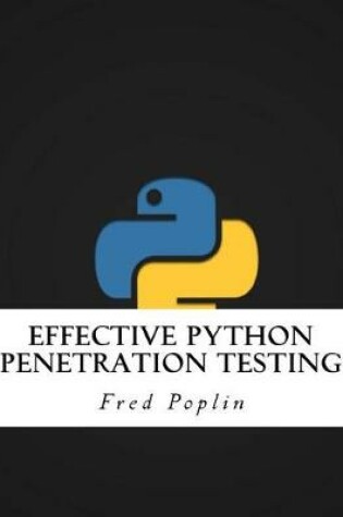 Cover of Effective Python Penetration Testing