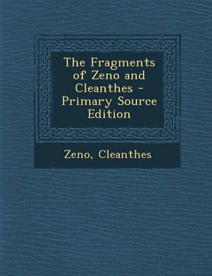 Book cover for Fragments of Zeno and Cleanthes