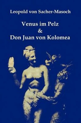 Cover of Venus im Pelz & Don Juan von Kolomea