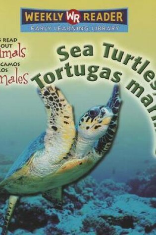 Cover of Sea Turtles / Tortugas Marinas