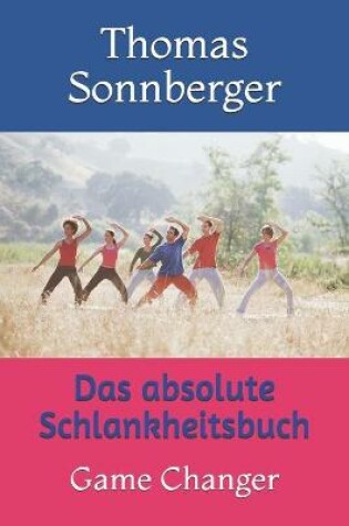 Cover of Das absolute Schlankheitsbuch