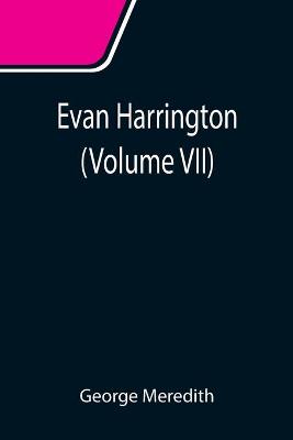 Book cover for Evan Harrington (Volume VII)