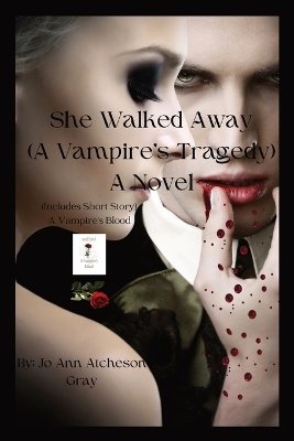 Book cover for She Walked Away A Novel