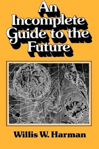 Cover of An Incomplete Guide to the Future